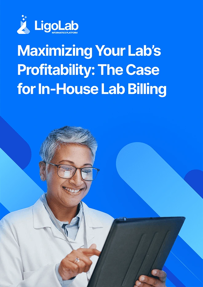 Maximizing Your Lab’s Profitability: The Case for In-House Lab Billing